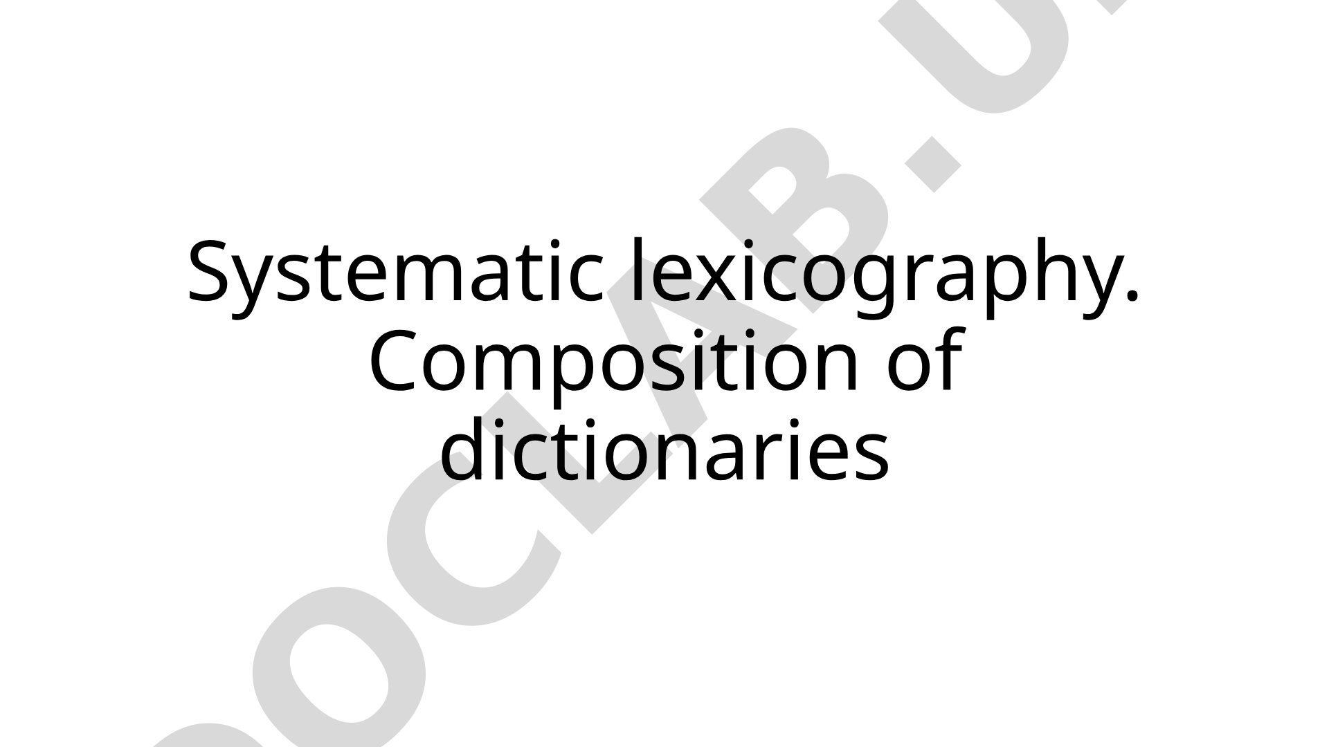 Theoretical lexicography and dictionary typology