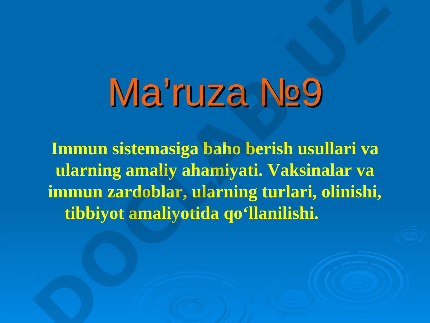 Immun sistemasiga baho berish usullari va ularning amaliy ahamiyati