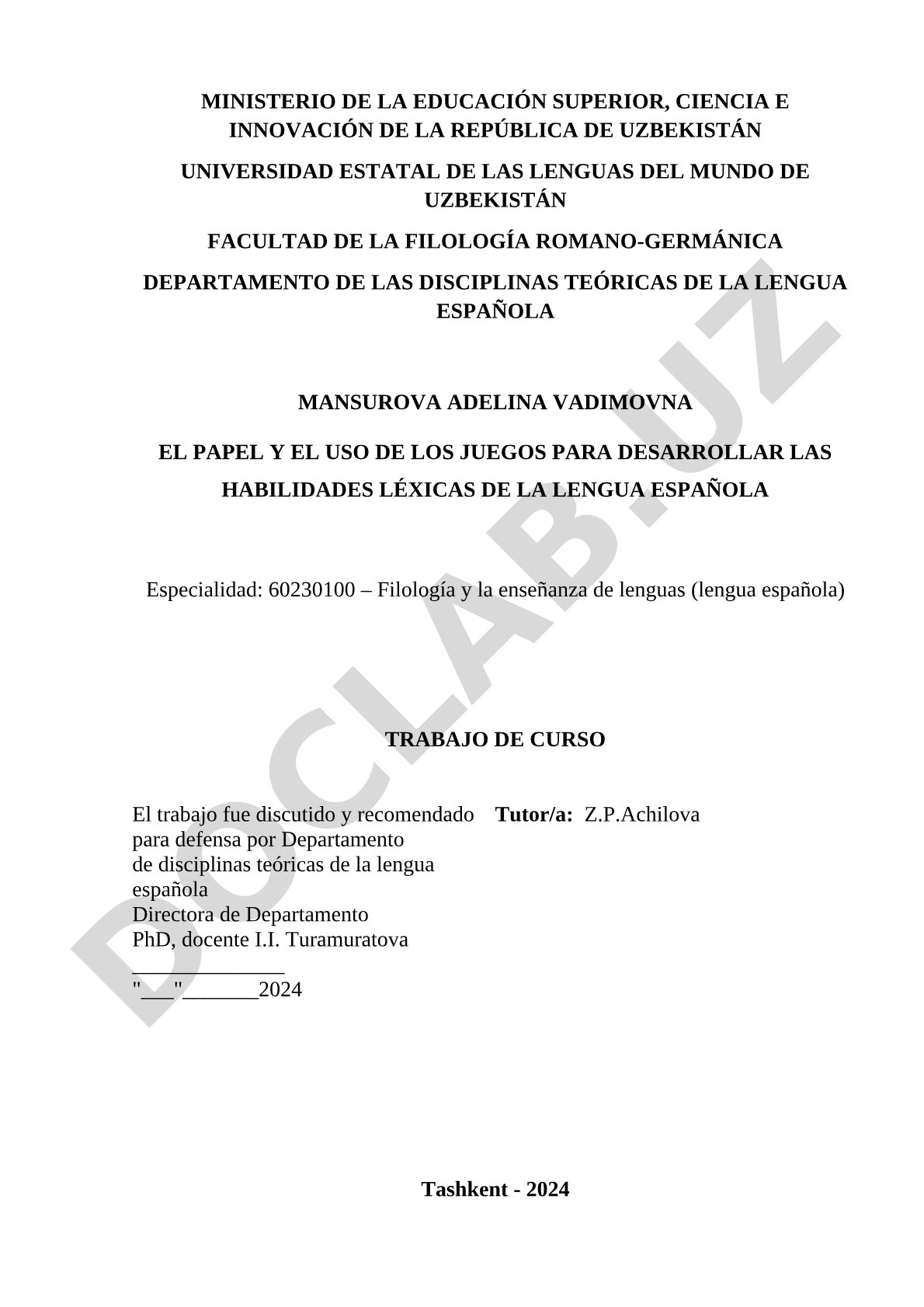 El papel y el uso de los juegos para desarrollar las habilidades léxicas de la lengua española