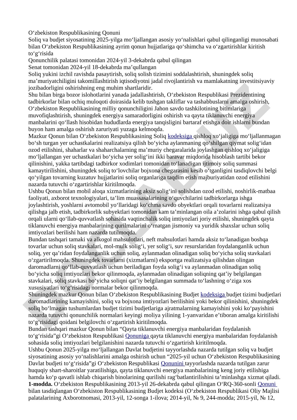 Soliq va budjet siyosatining 2025-yilga mo'ljallangan asosiy yo'nalishlari munosabati bilan ayrim qonun hujjatlariga qo'shimcha va o'zgartirishlar kiritish to'g'risida