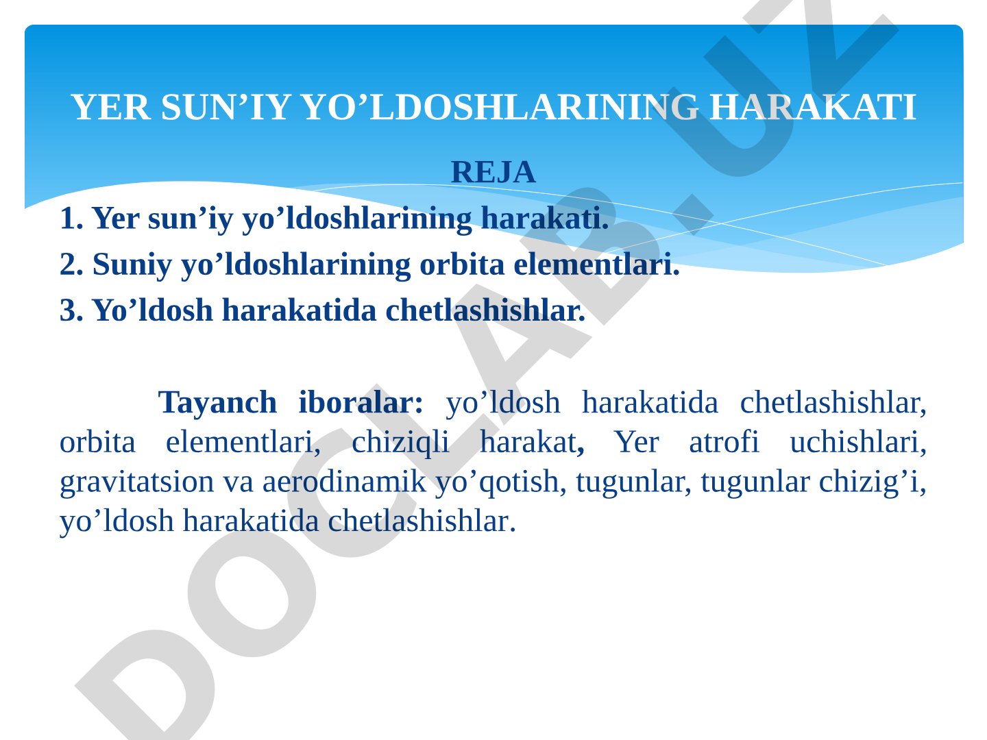 Yer sun’iy yo‘ldoshlarining harakati