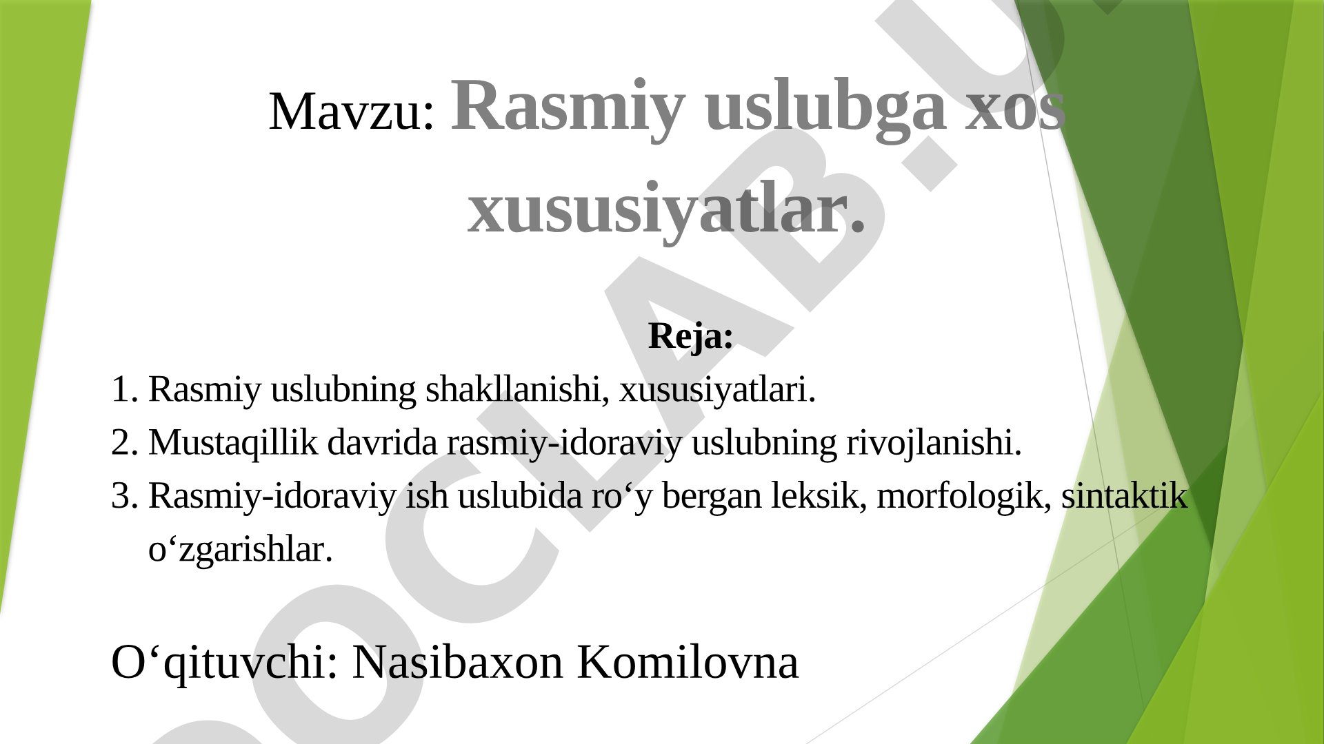 Rasmiy uslubga xos xususiyatlar