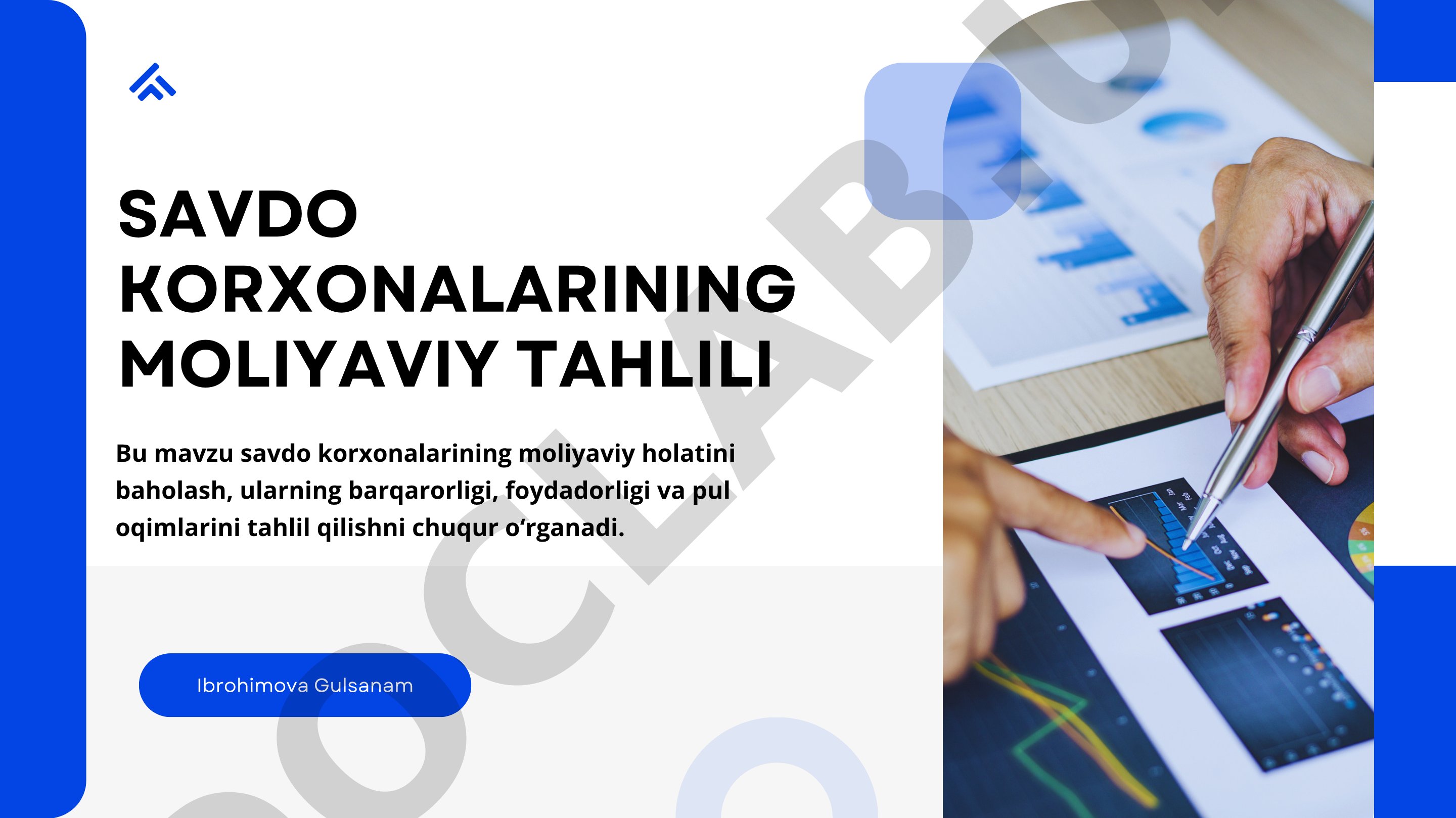 Savdo korxonalarining moliyaviy tahlili