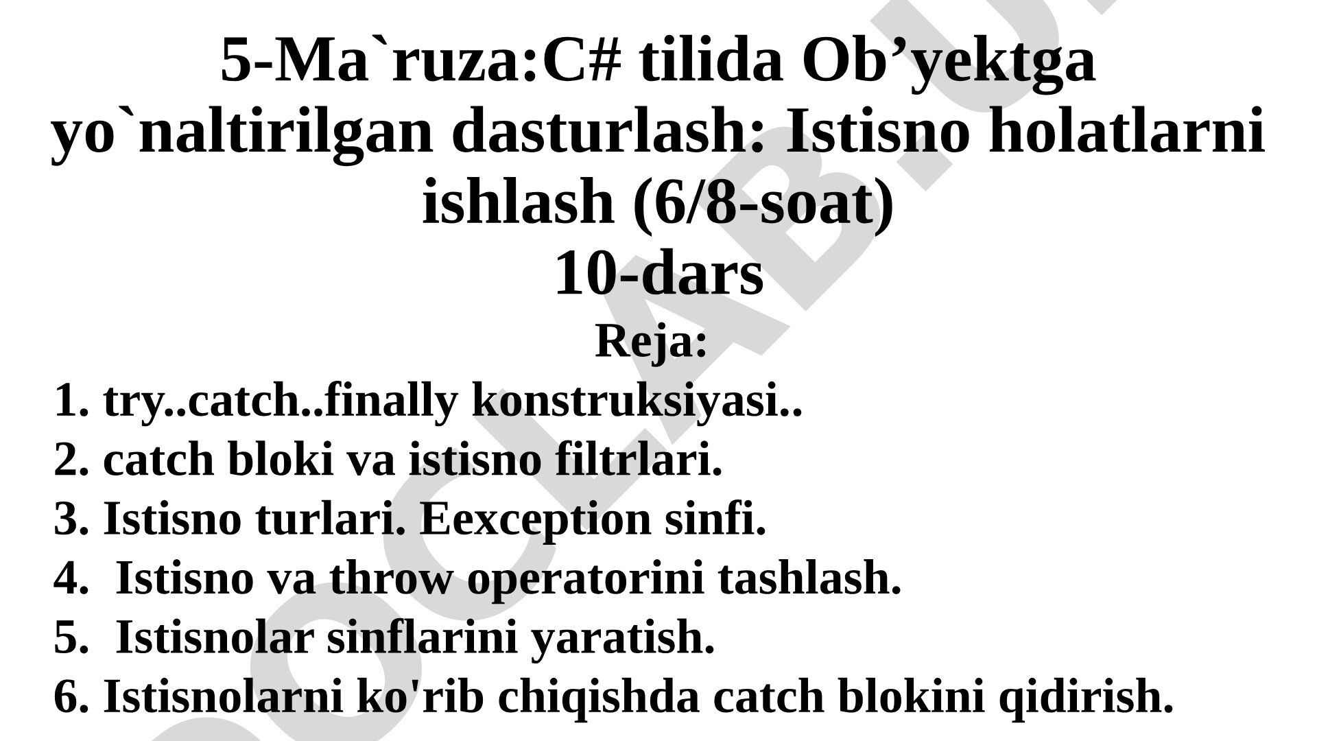 C# tilida ob'yektga yo'naltirilgan dasturlash: Istisno holatlarni ishlash