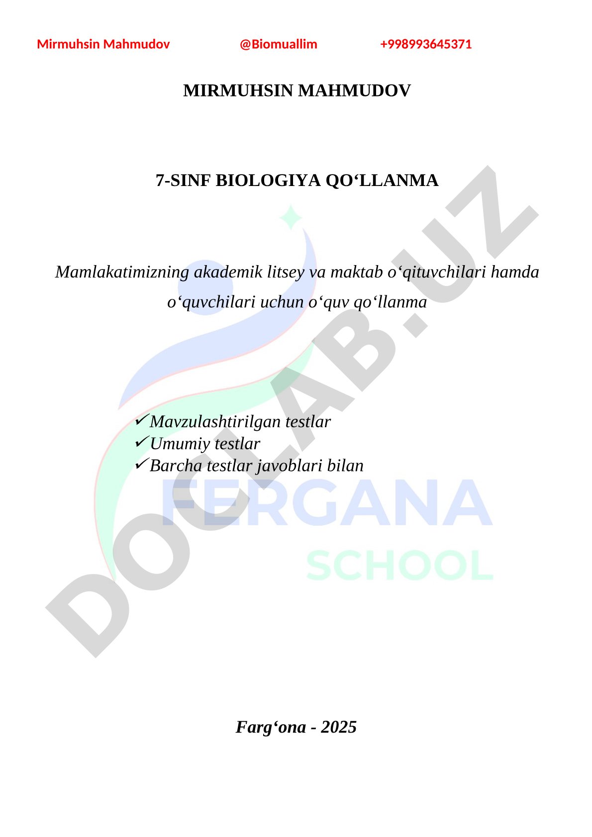 7-sinf biologiya fanidan hayvonlar zoologiyasi bo'yicha testlar