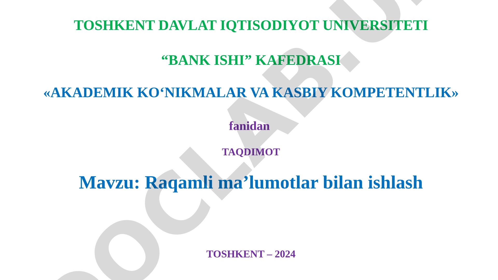 Raqamli ma’lumotlar bilan ishlash