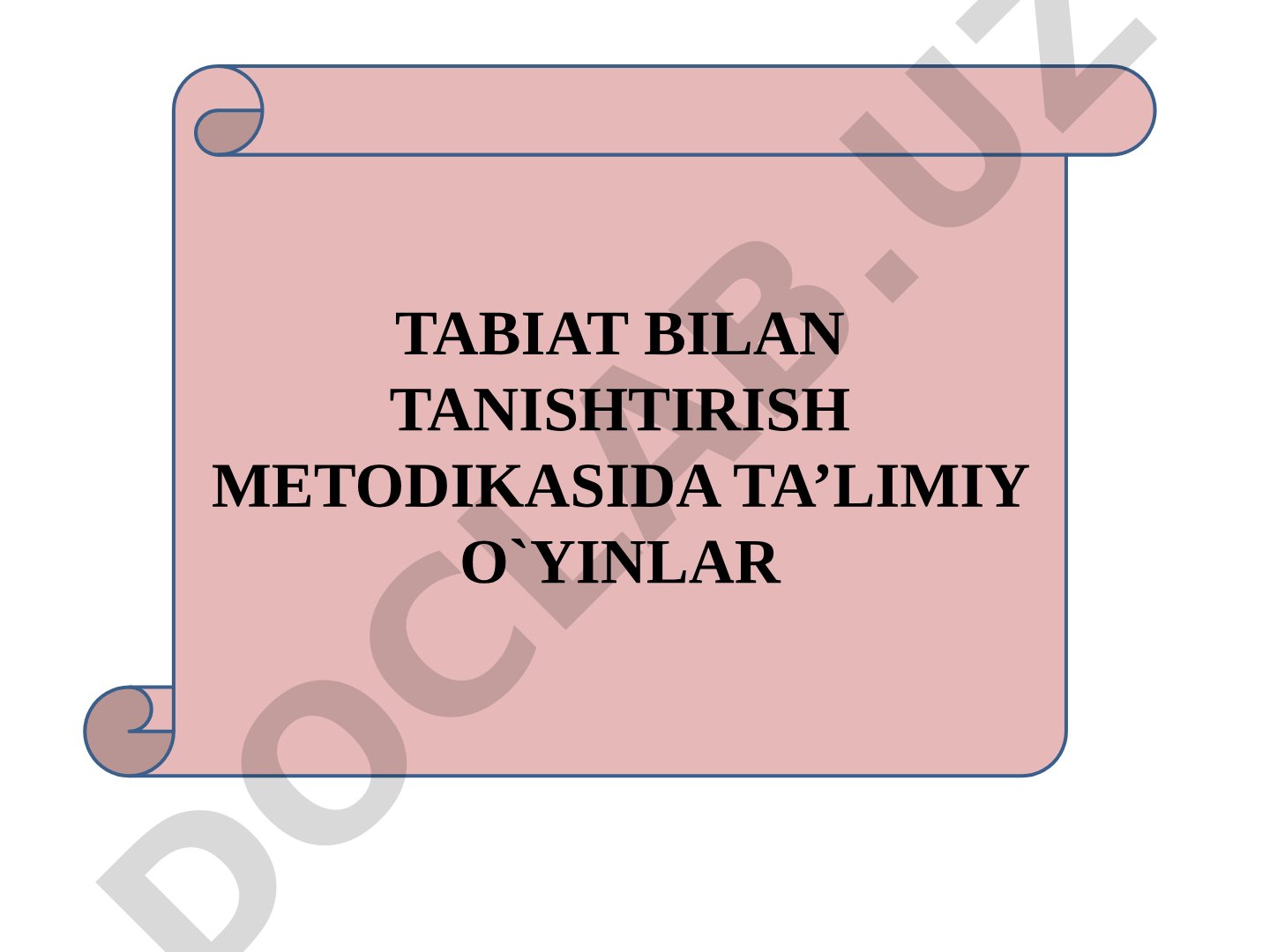 Tabiat bilan tanishtirish metodikasida ta’limiy o‘yinlar