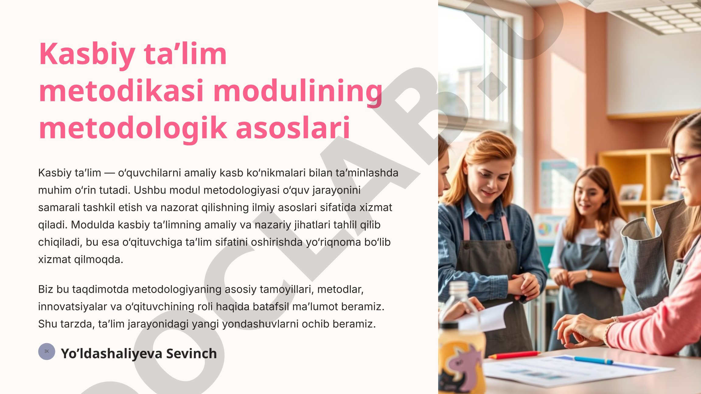 Kasbiy ta’lim metodikasi modulining metodologik asoslari