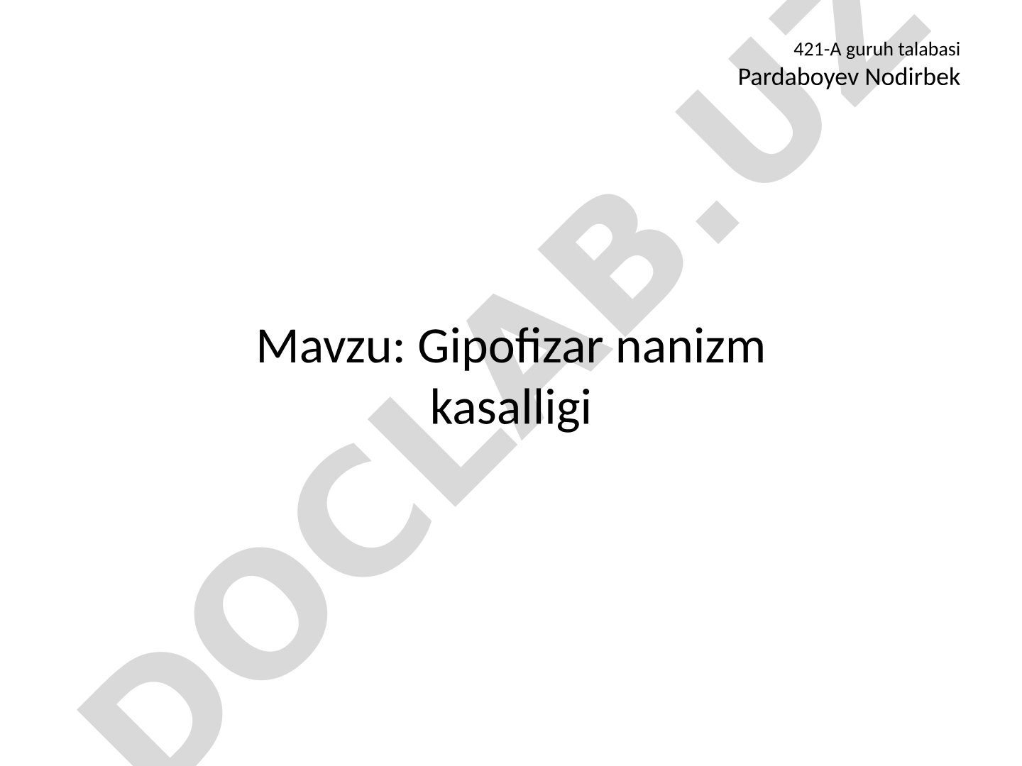 Gipofizar nanizm kasalligi