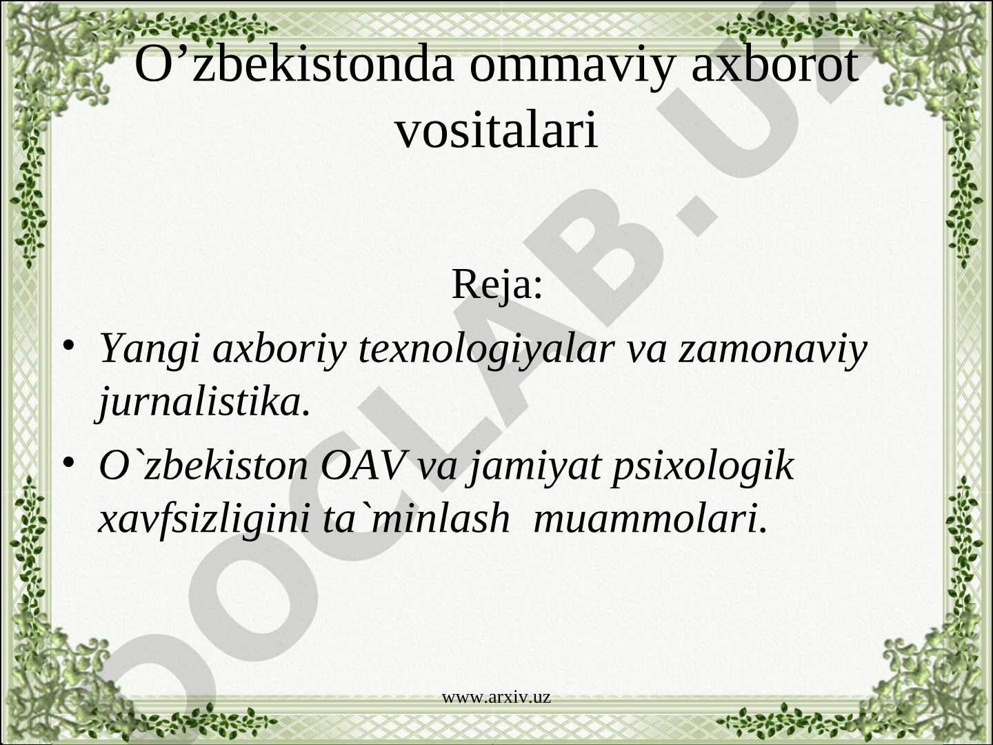 O'zbekistonda ommaviy axborot vositalari