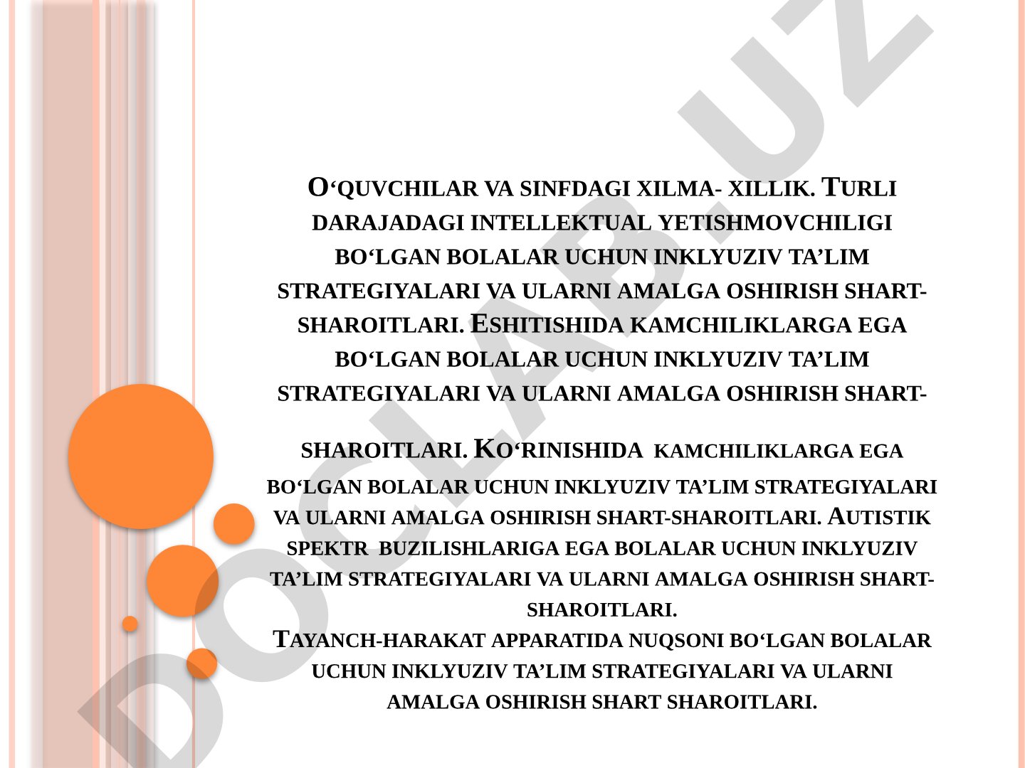Turli nogironlik guruhlari uchun inklyuziv ta'lim strategiyalari