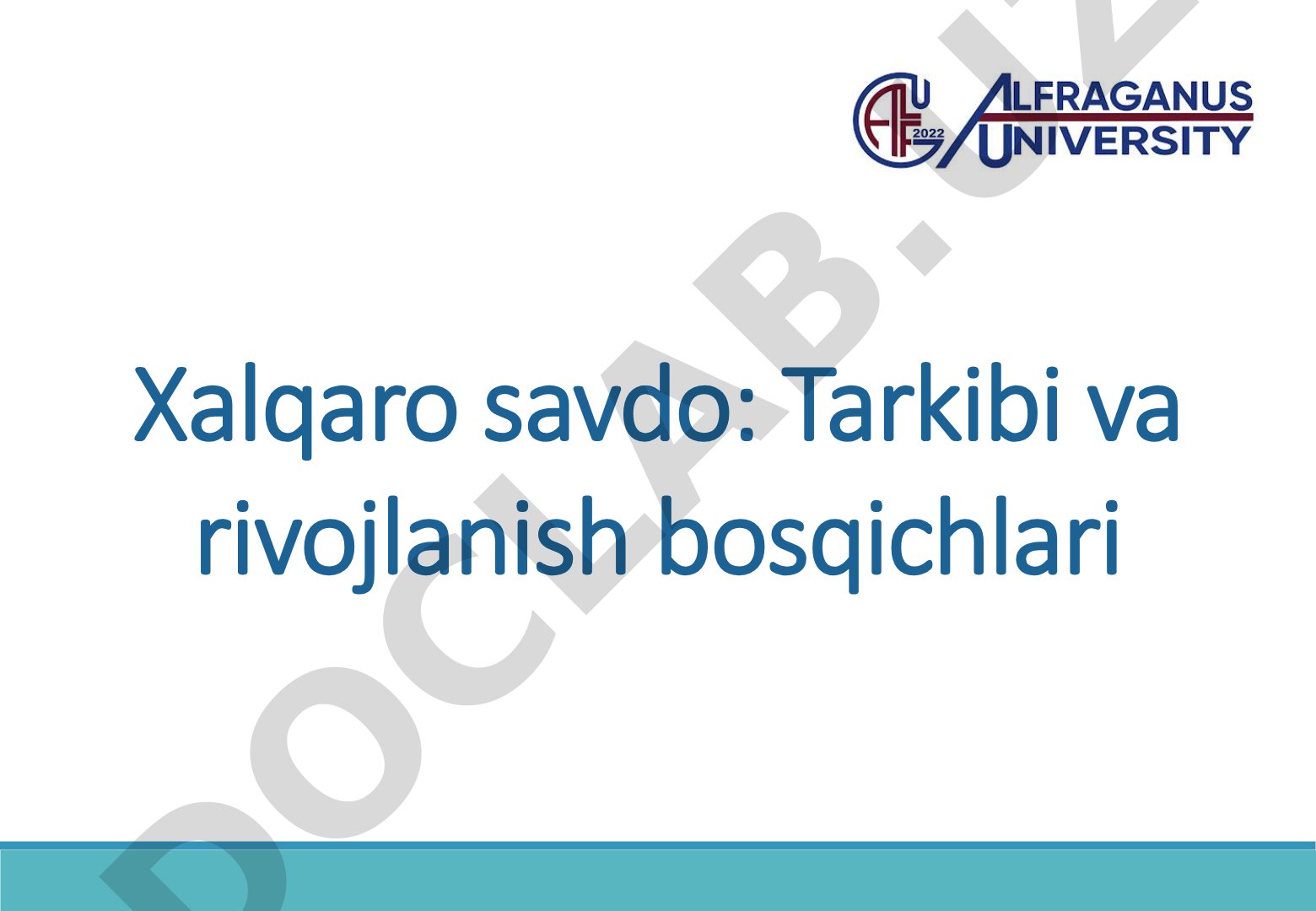 Xalqaro savdo: Tarkibi va rivojlanish bosqichlari