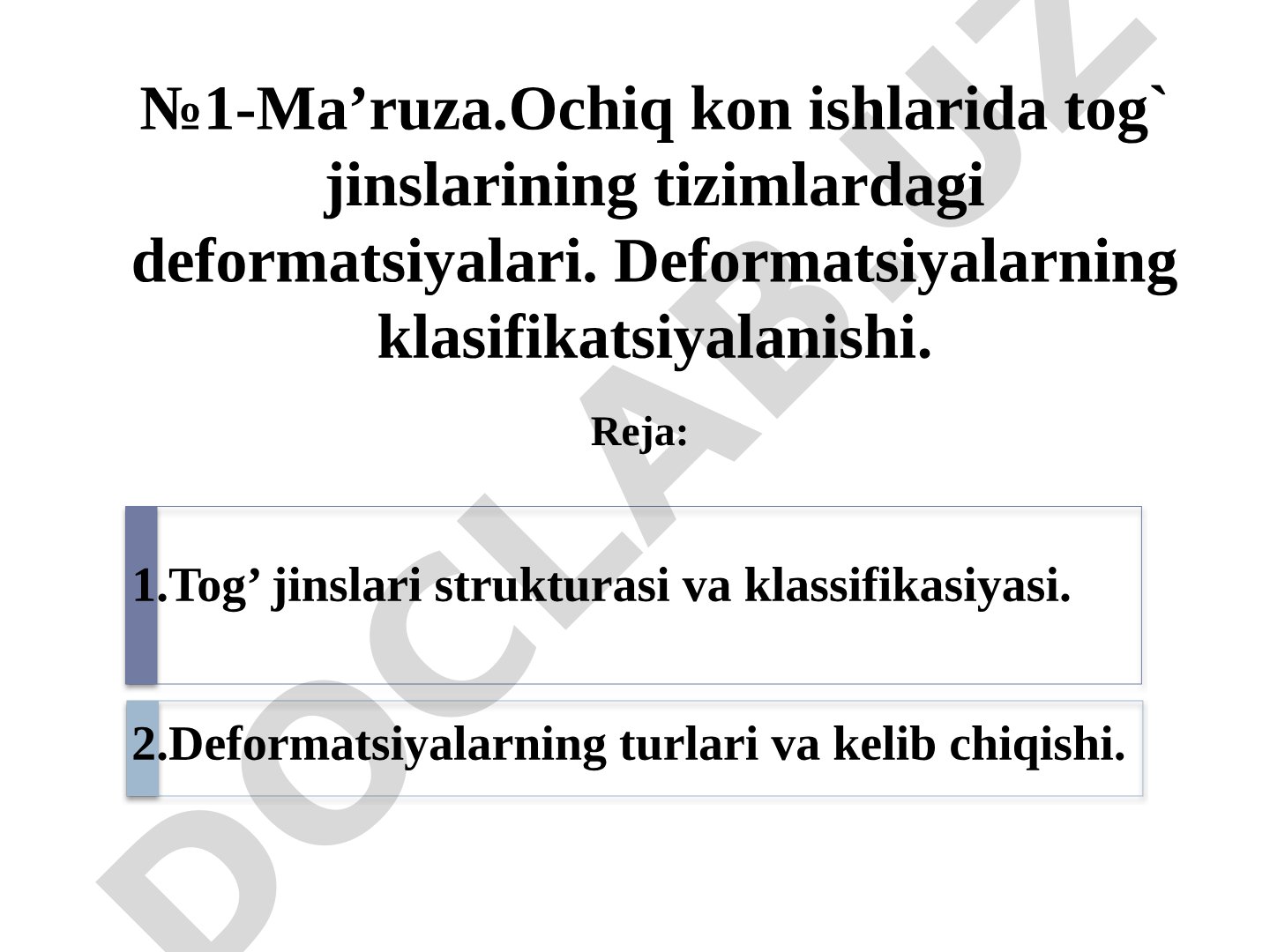 №1-Ma’ruza.Ochiq kon ishlarida tog` jinslarining tizimlardagi deformatsiyalari