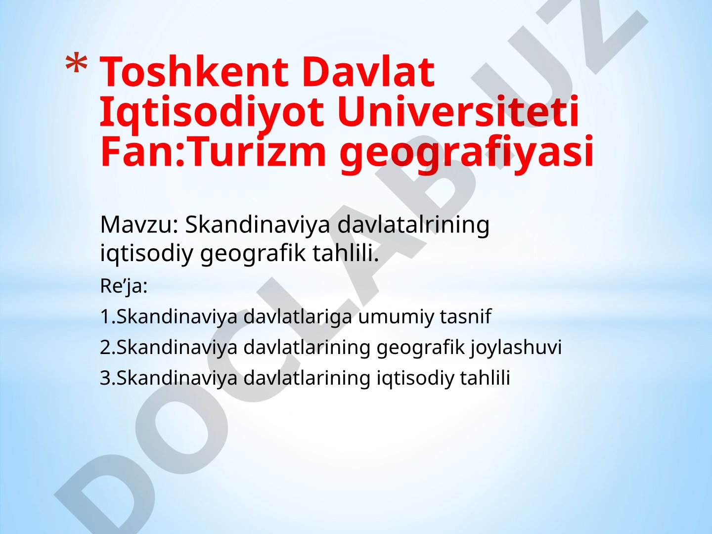 Skandinaviya davlatlarining iqtisodiy geografik tahlili