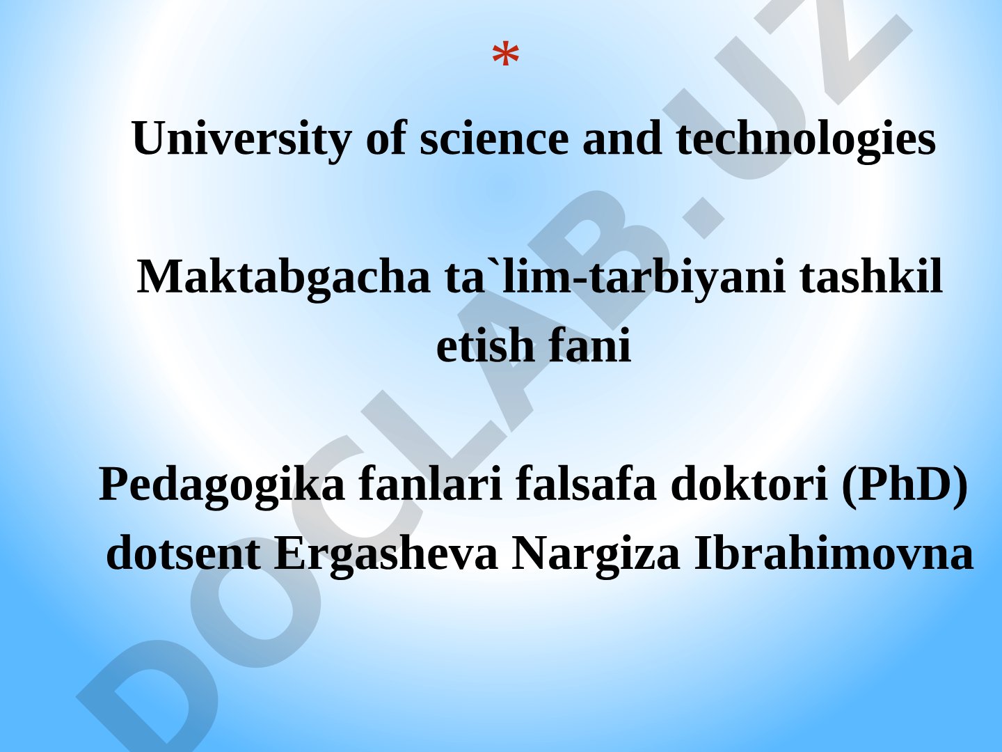 Maktabgacha ta’lim-tarbiya pedagogikasining umumiy asoslari