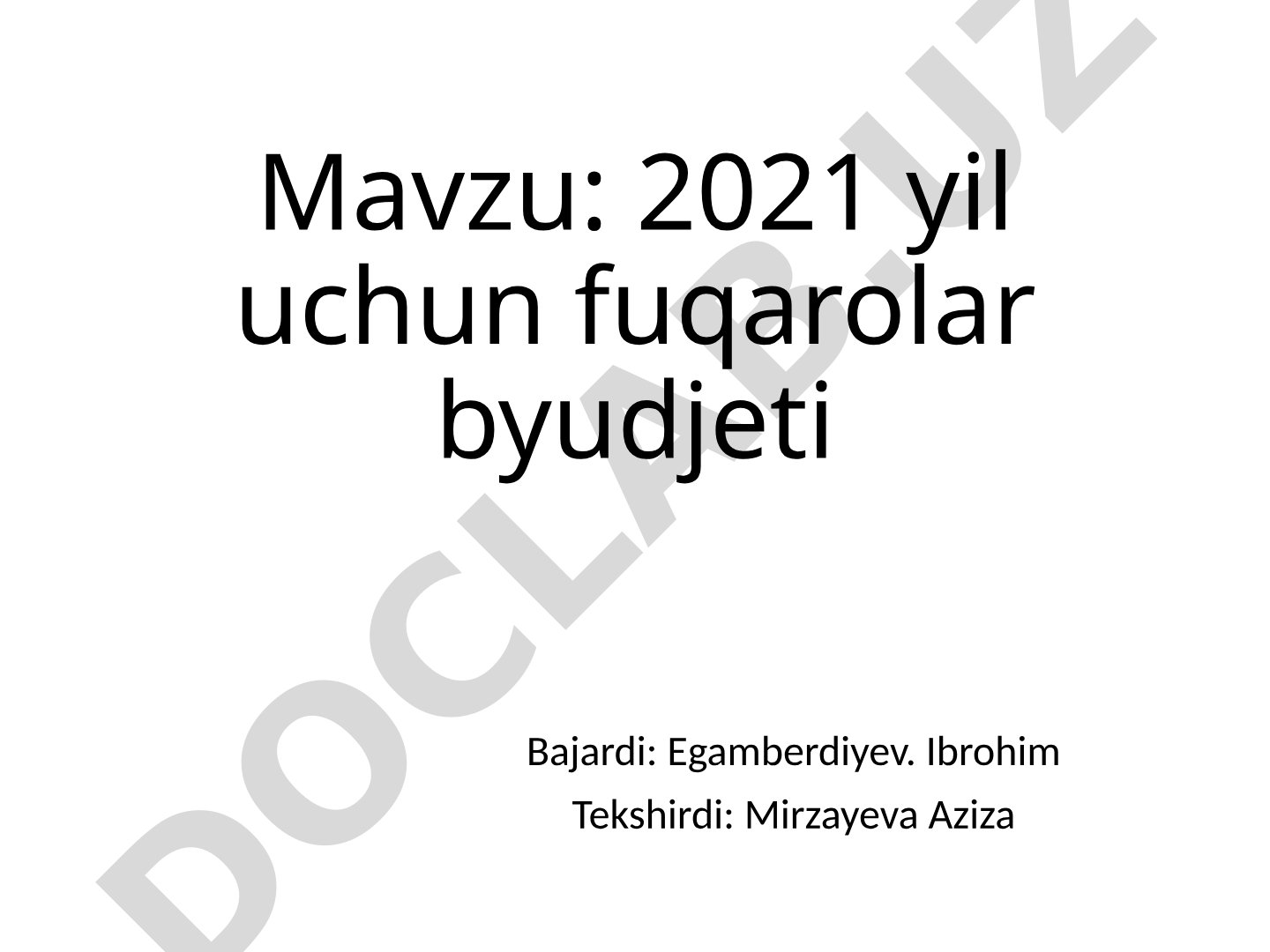 2021 yil uchun fuqarolar byudjeti