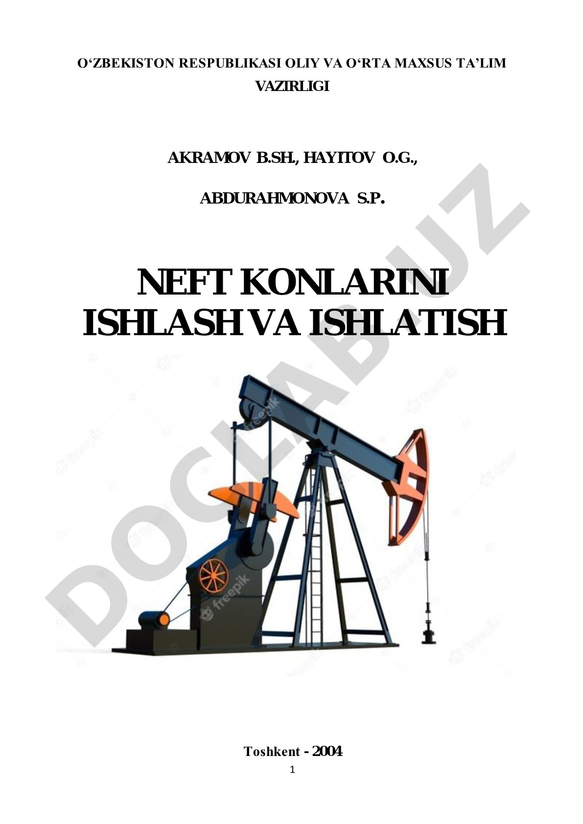 Neft konlarini ishlash va ishlatish