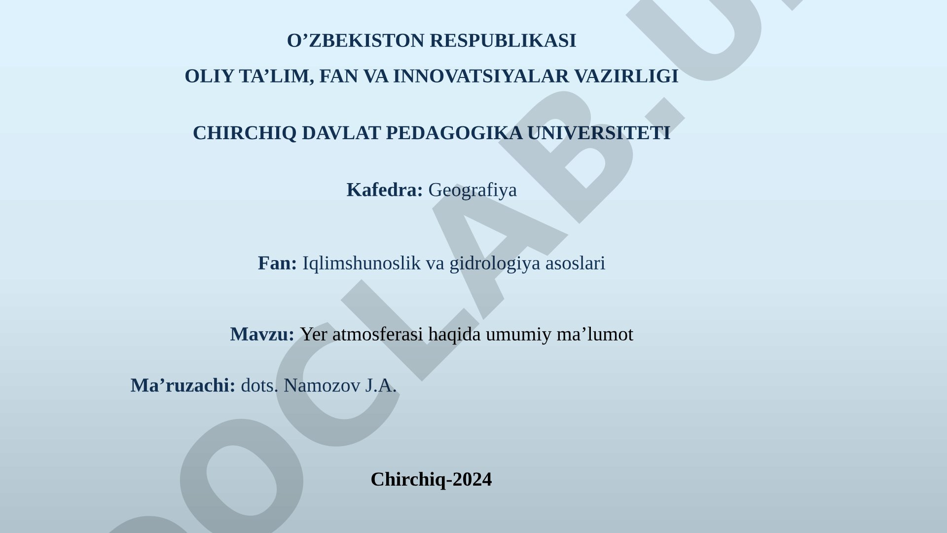 Yer atmosferasi haqida umumiy ma’lumot