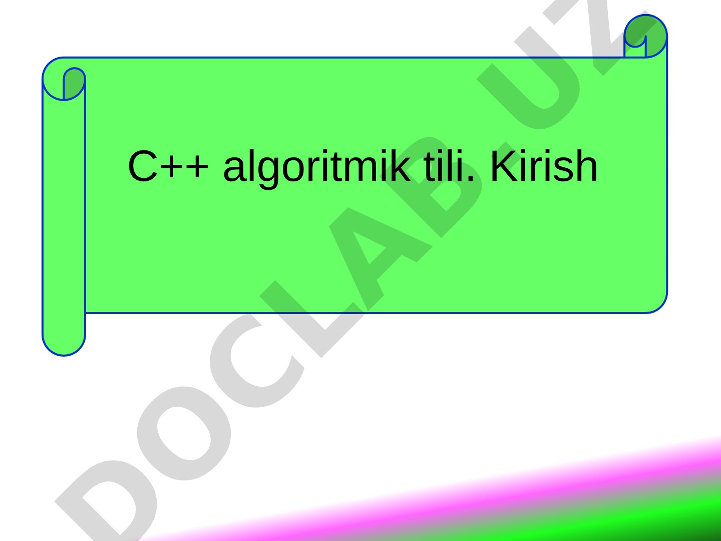 C++ algoritmik tili asosiy tushunchalari