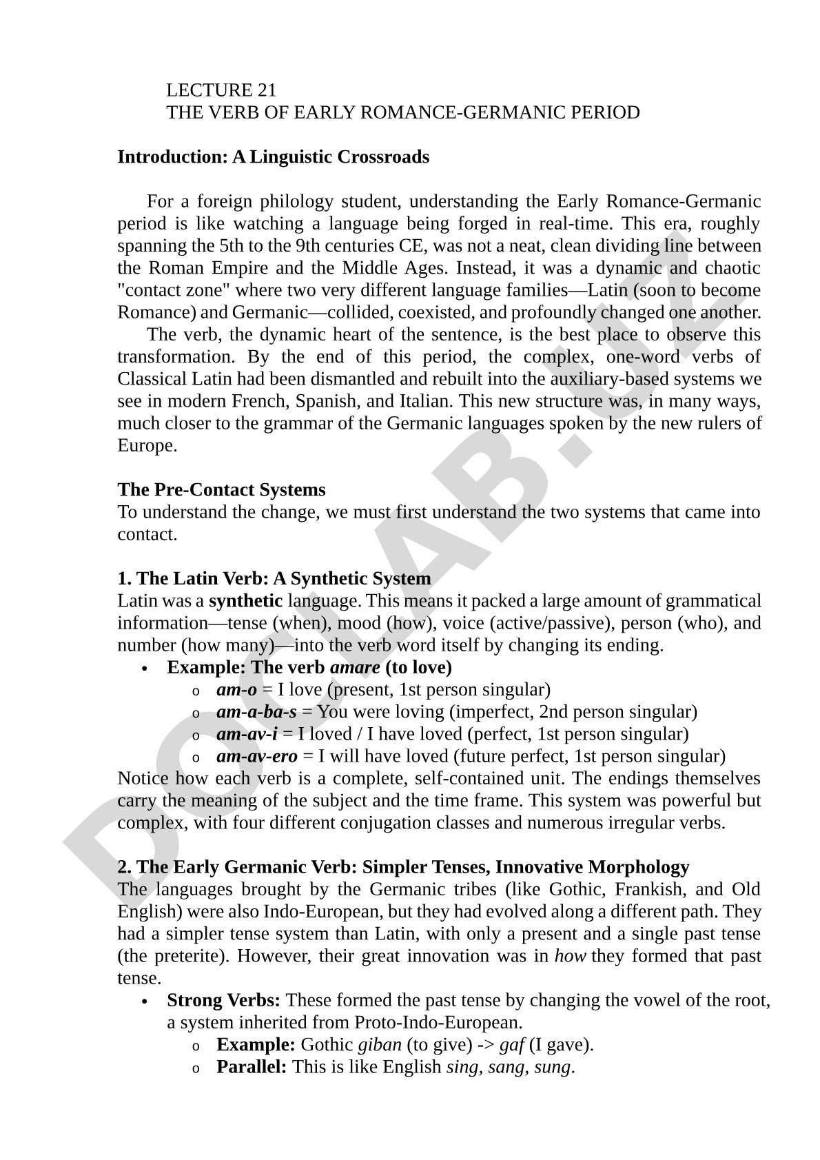 The Verb of Early Romance-Germanic Period