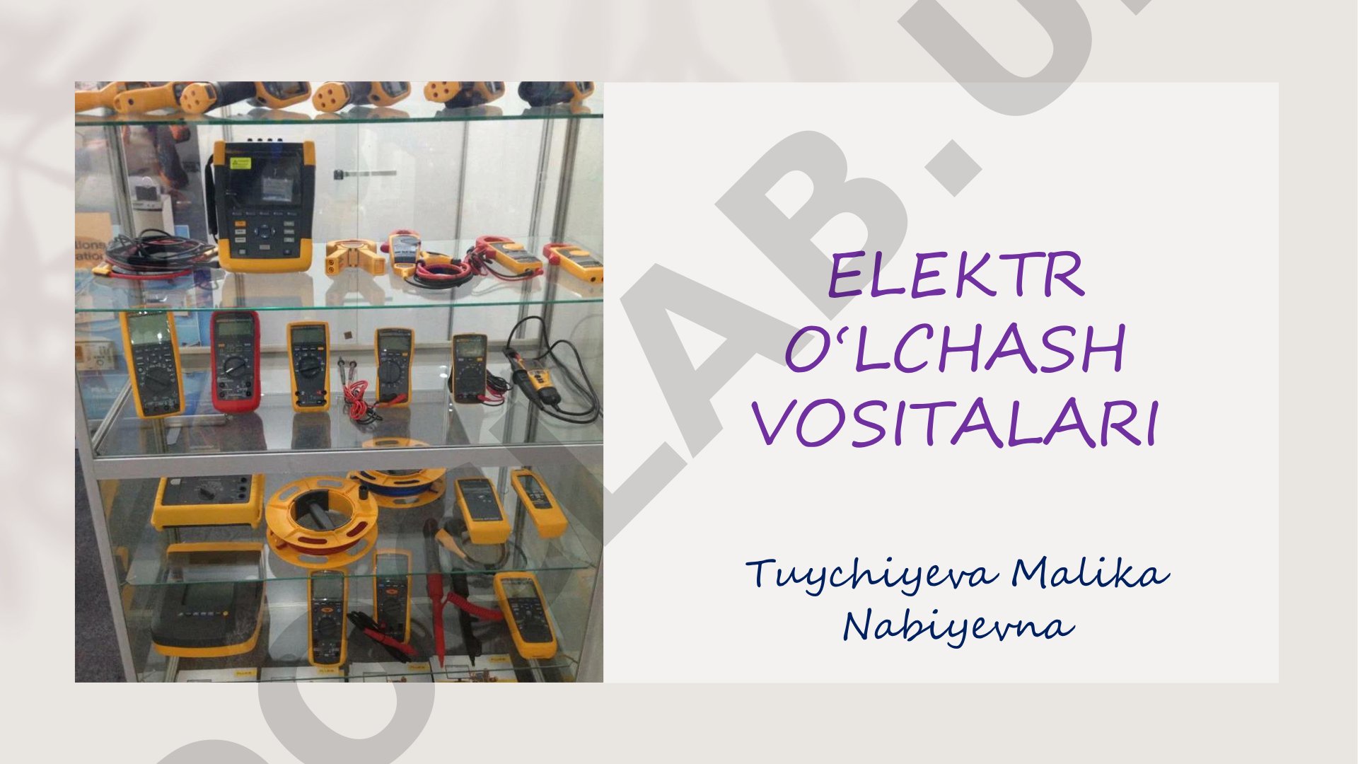 Elektr o‘lchash vositalari