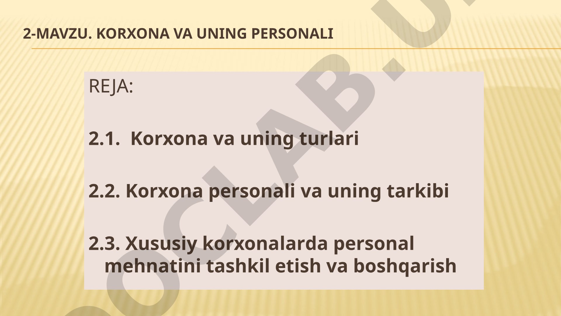 Korxona va uning personali