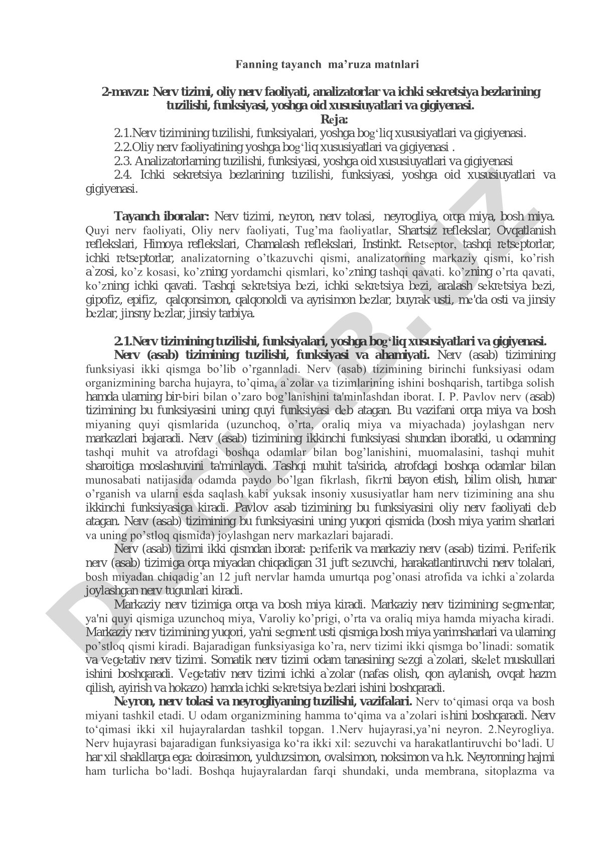 Nerv tizimi, oliy nerv faoliyati, analizatorlar va ichki sekretsiya bezlarining tuzilishi, funksiyasi, yoshga oid xususiyatlari va gigiyenasi