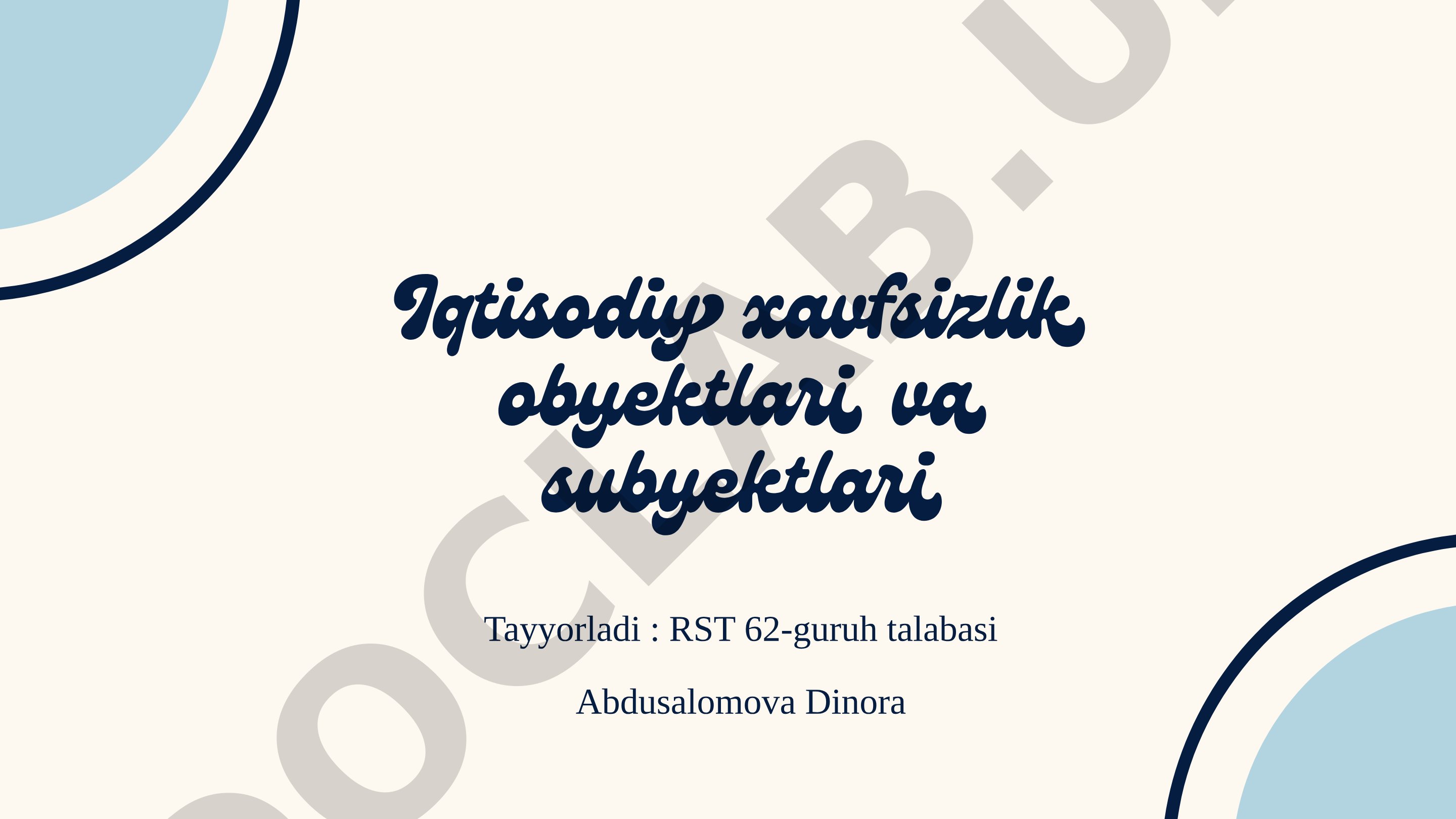 Iqtisodiy xavfsizlik obyektlari va subyektlari