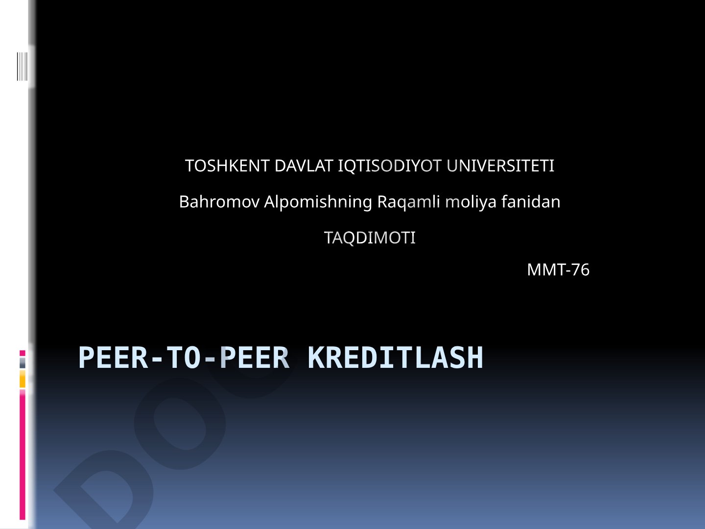 Peer-to-peer kreditlash tushunchasi va mohiyati