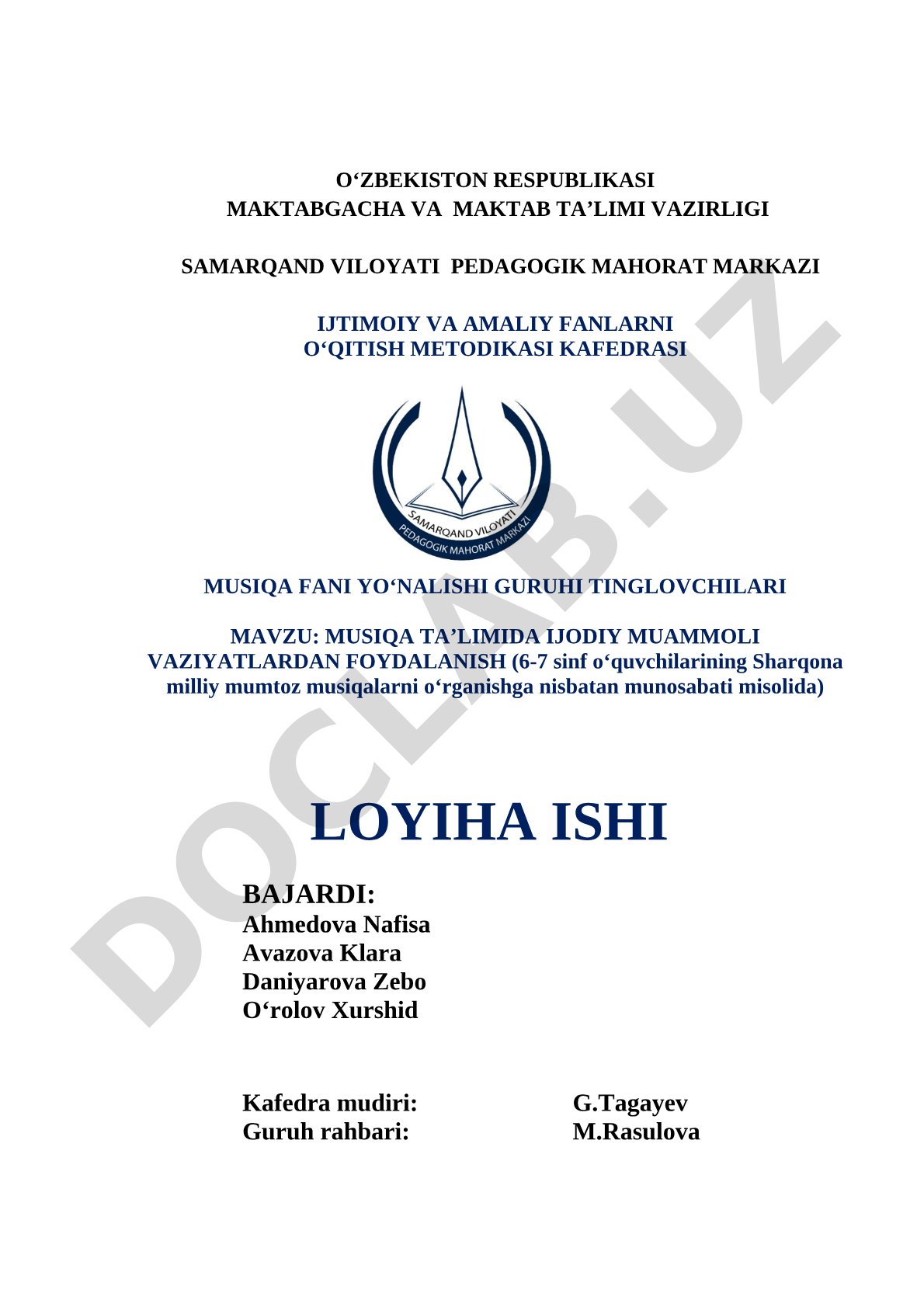 Musiqa ta'limida ijodiy muammoli vaziyatlardan foydalanish (6-7 sinf o'quvchilarining Sharqona milliy mumtoz musiqalarni o'rganishga nisbatan munosabati misolida)