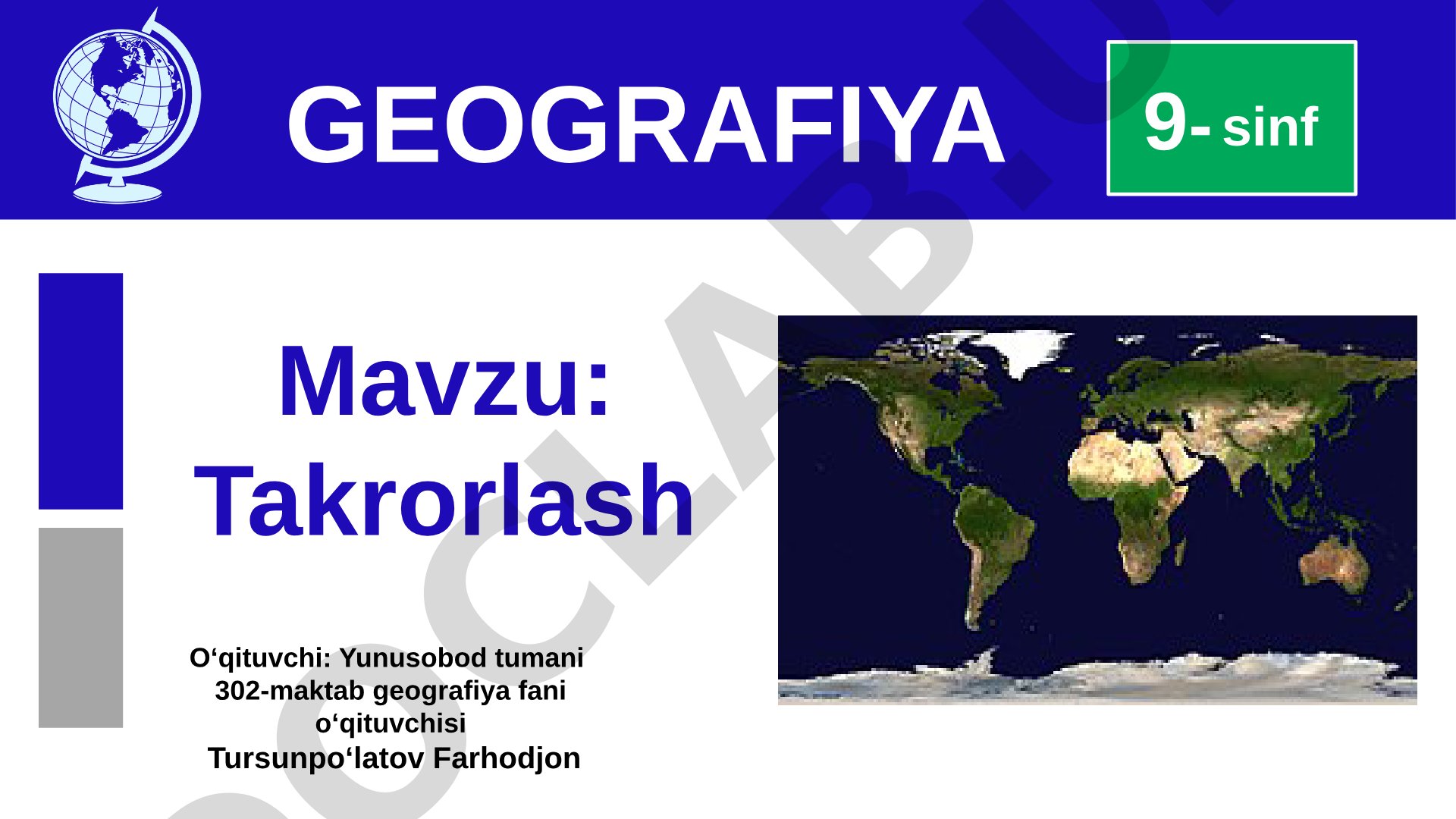 Takrorlash 9- sinf GEOGRAFIYA