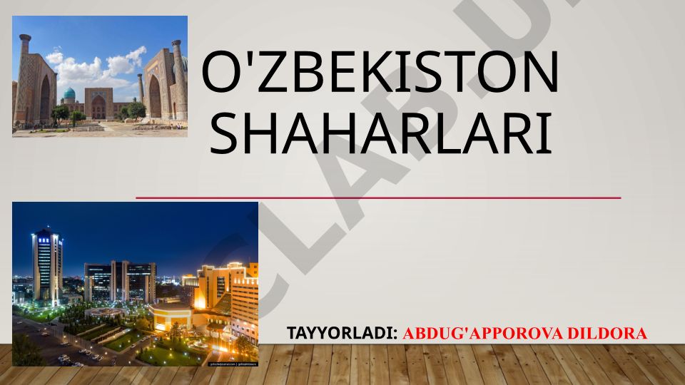 O'zbekiston shaharlari tarixi va urbanizatsiya bosqichlari