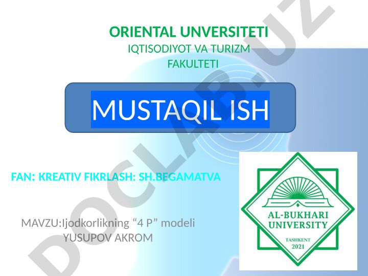 Ijodkorlikning “4 P” modeli