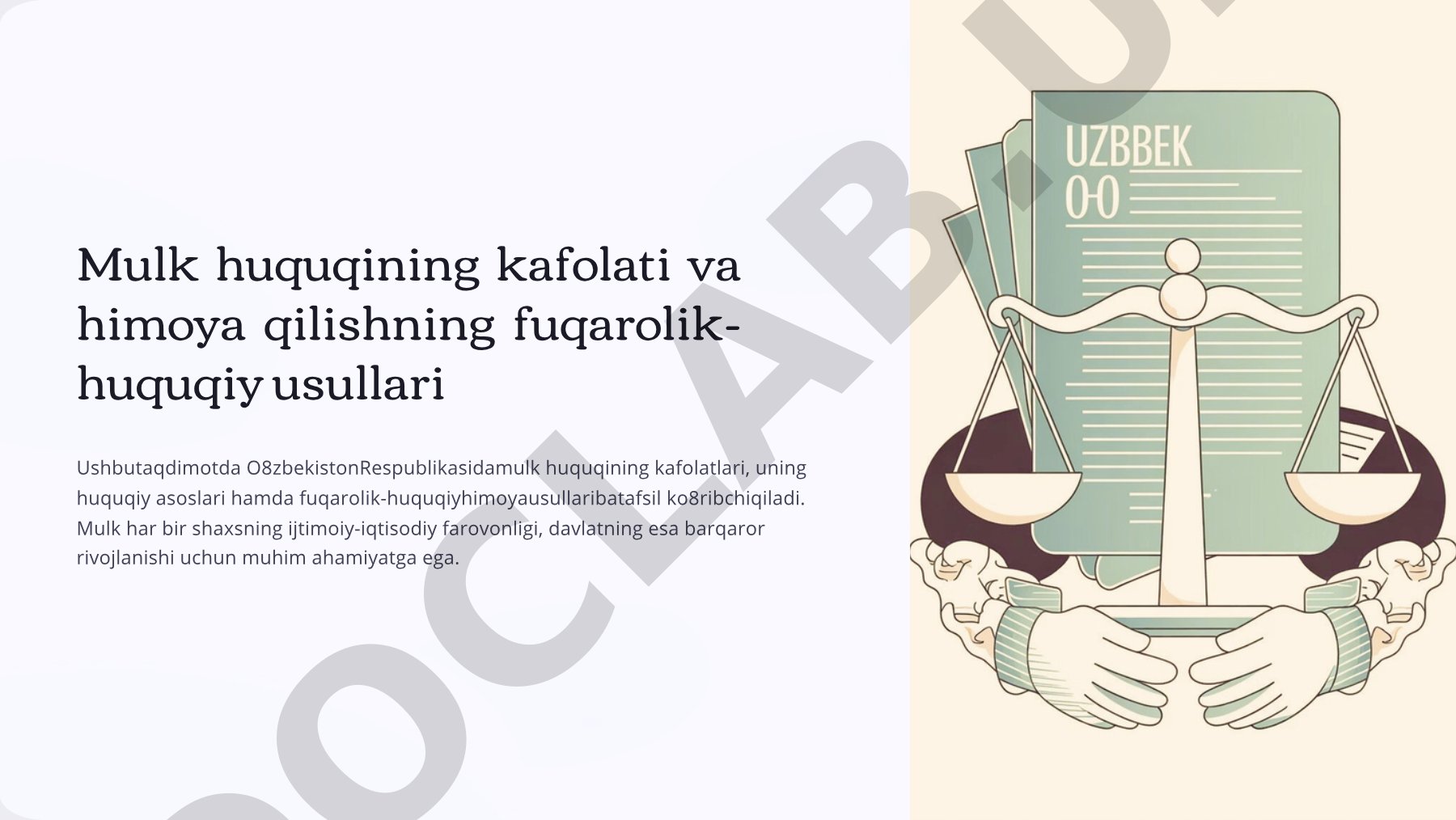 Mulk huquqining kafolati va himoya qilishning fuqarolik-huquqiy usullari