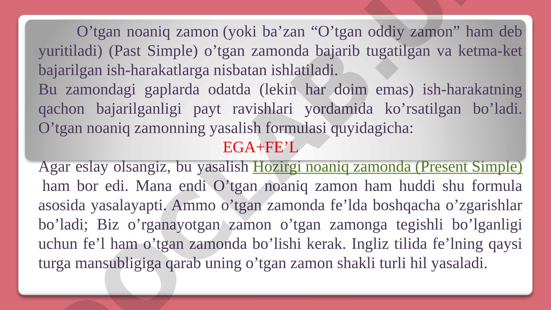 O'tgan noaniq zamon (Past Simple) yasalish qoidalari