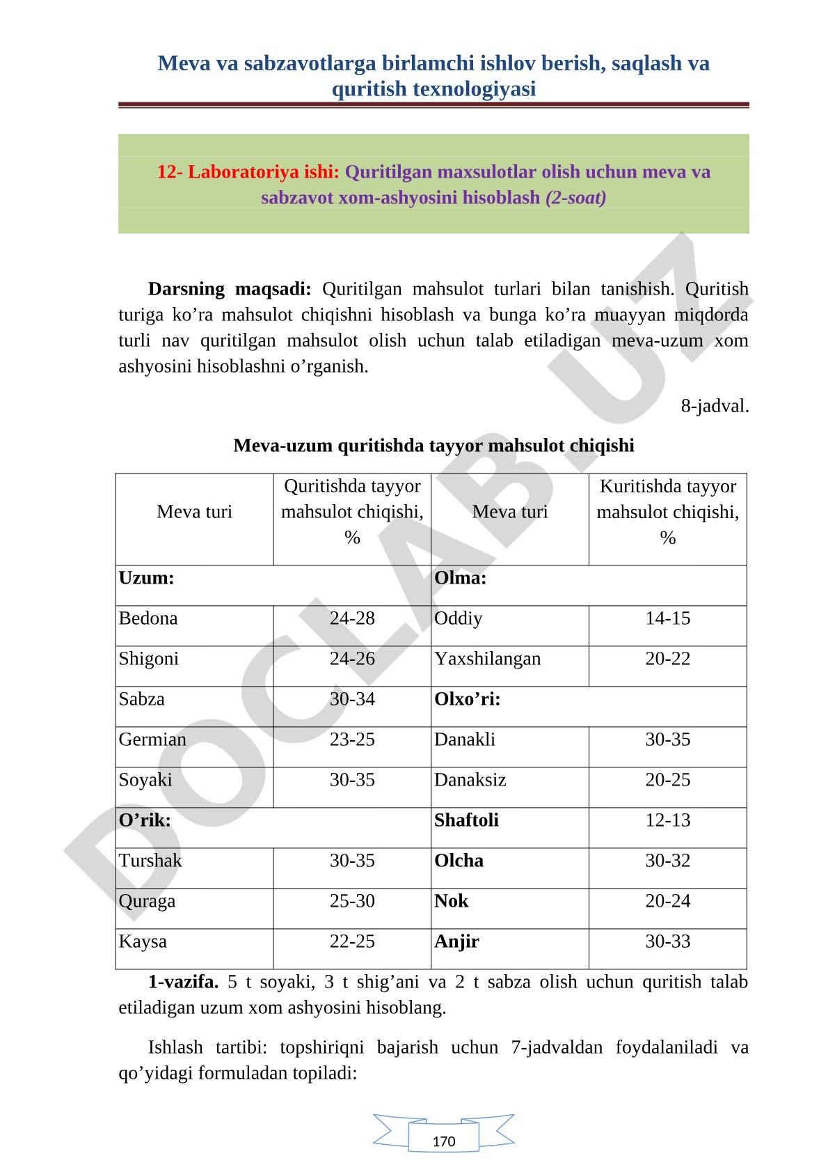Quritilgan maxsulotlar olish uchun meva va sabzavot xom-ashyosini hisoblash