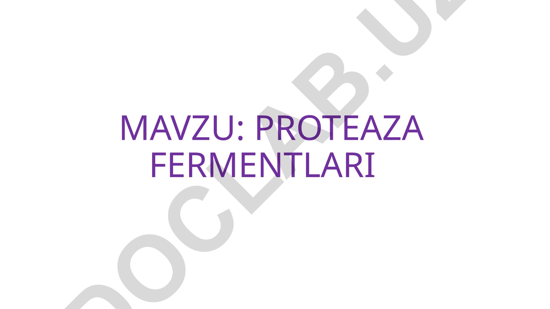 Proteaza fermentlari va proteolitik fermentlar