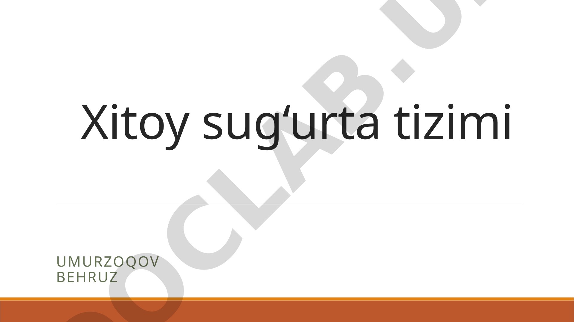 Xitoy sug‘urta tizimi