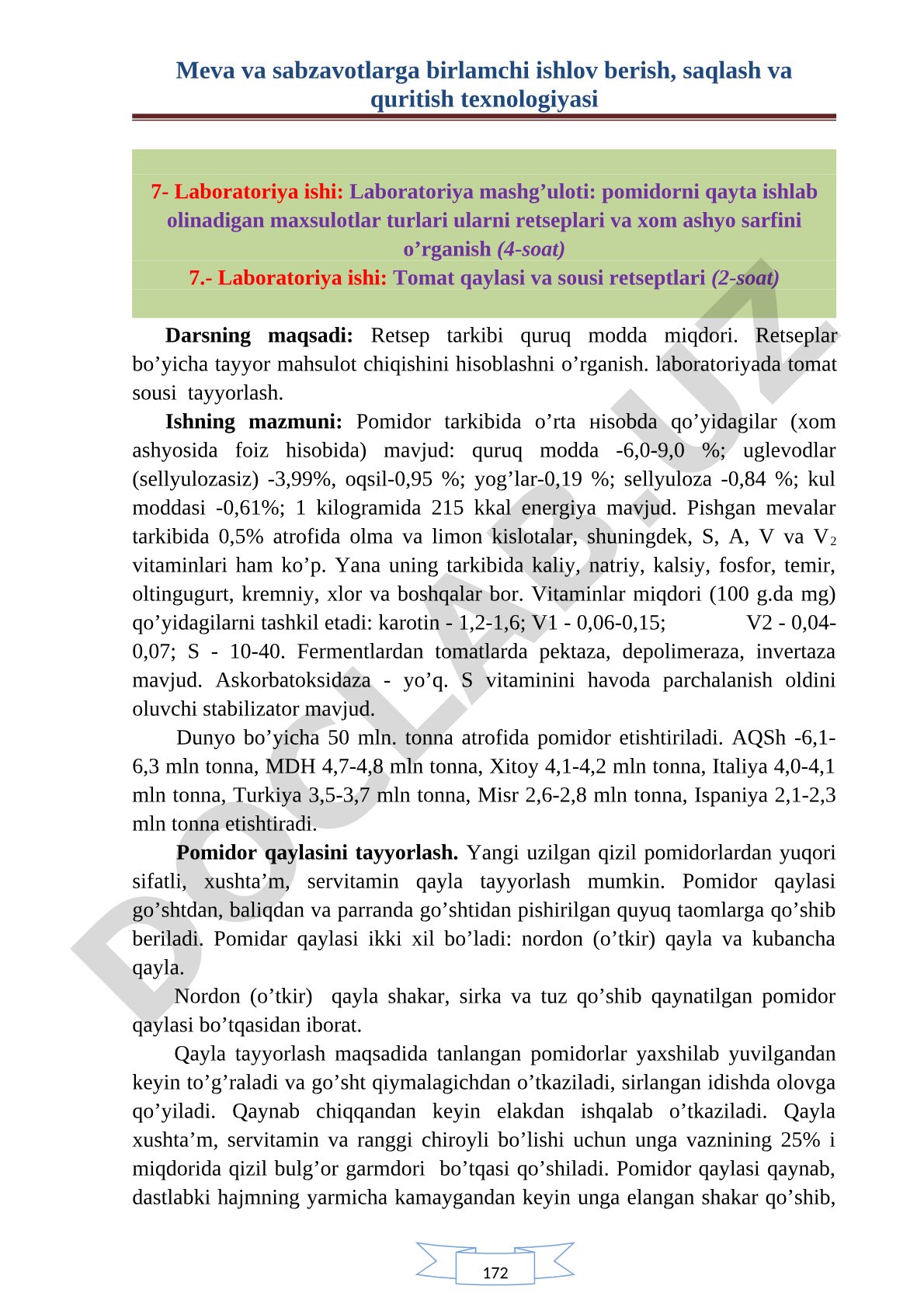 Pomidorni qayta ishlab olinadigan mahsulotlar turlari va retseptlari