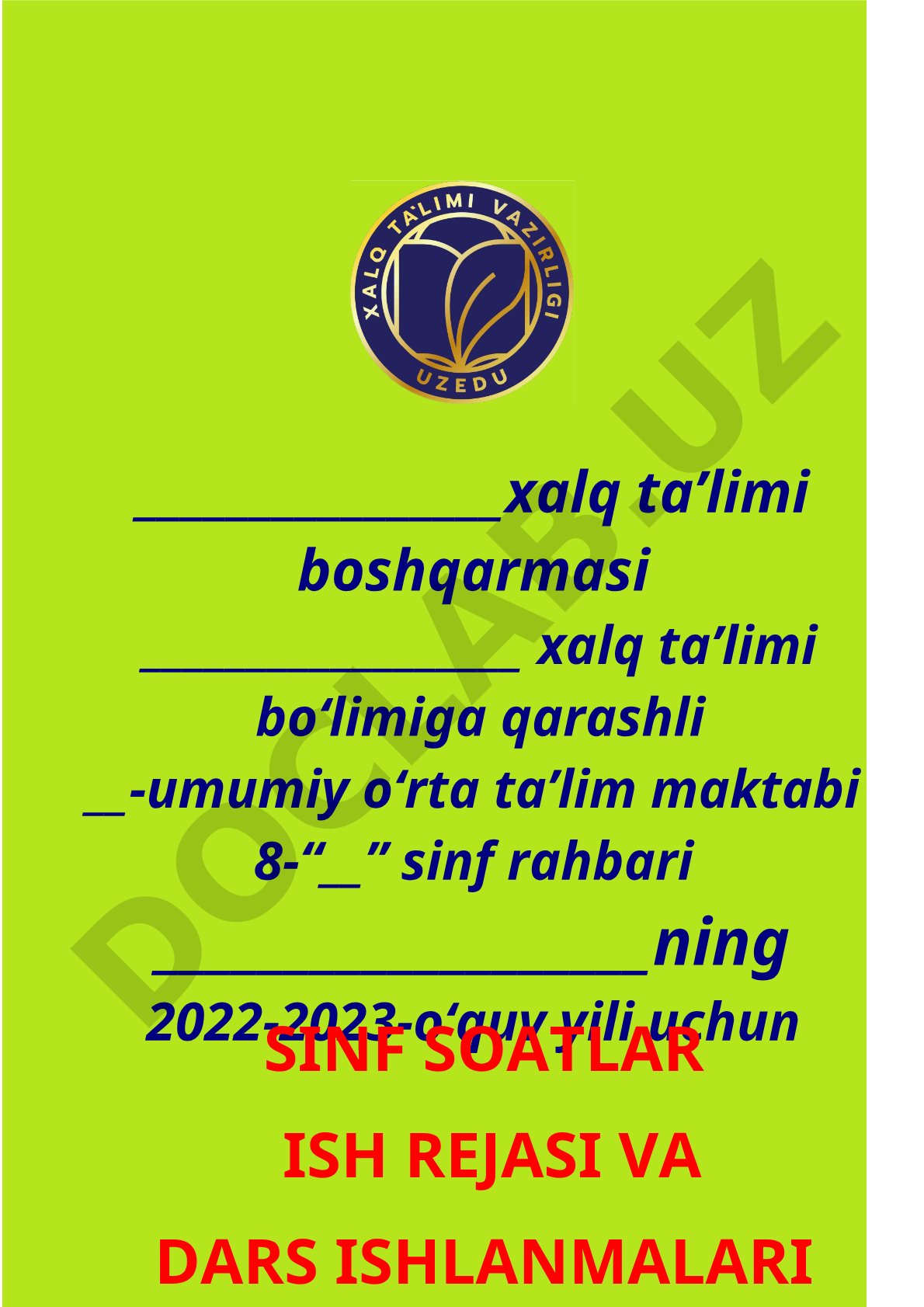 8-sinf rahbari faoliyati rejasi (2022-2023 oʻquv yili)