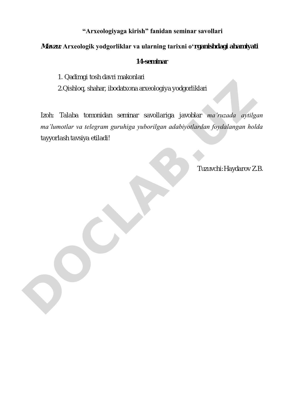 Arxeologik yodgorliklar va ularning tarixni o'rganishdagi ahamiyati
