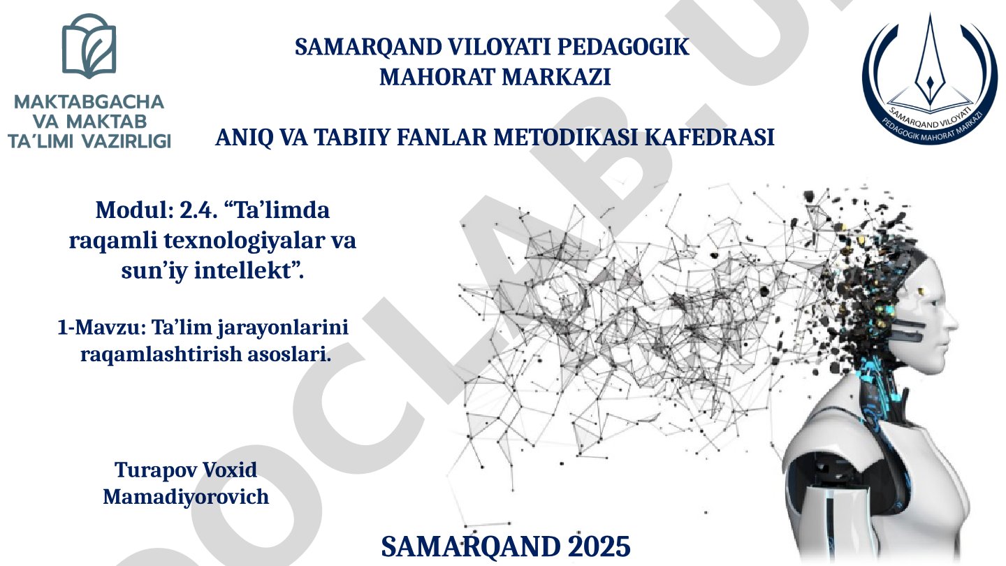 Ta’lim jarayonlarini raqamlashtirish asoslari