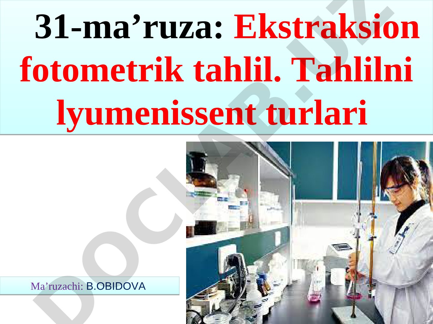 Ekstraksion fotometrik tahlil. Tahlilni lyumenissent turlari
