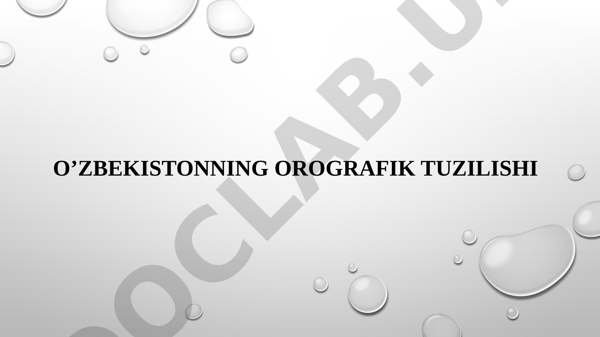O'zbekistonning orografik tuzilishi
