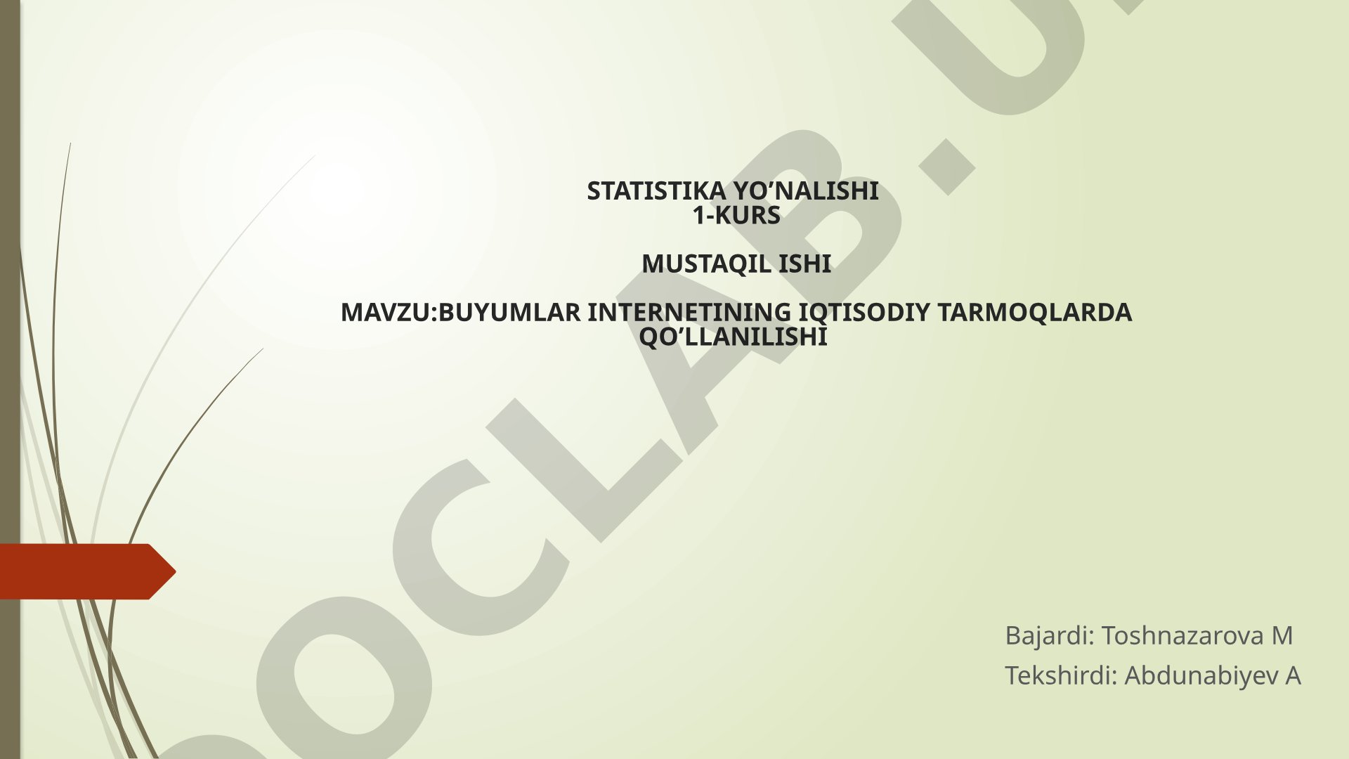 Buyumlar internetining iqtisodiy tarmoqlarda qo'llanilishi