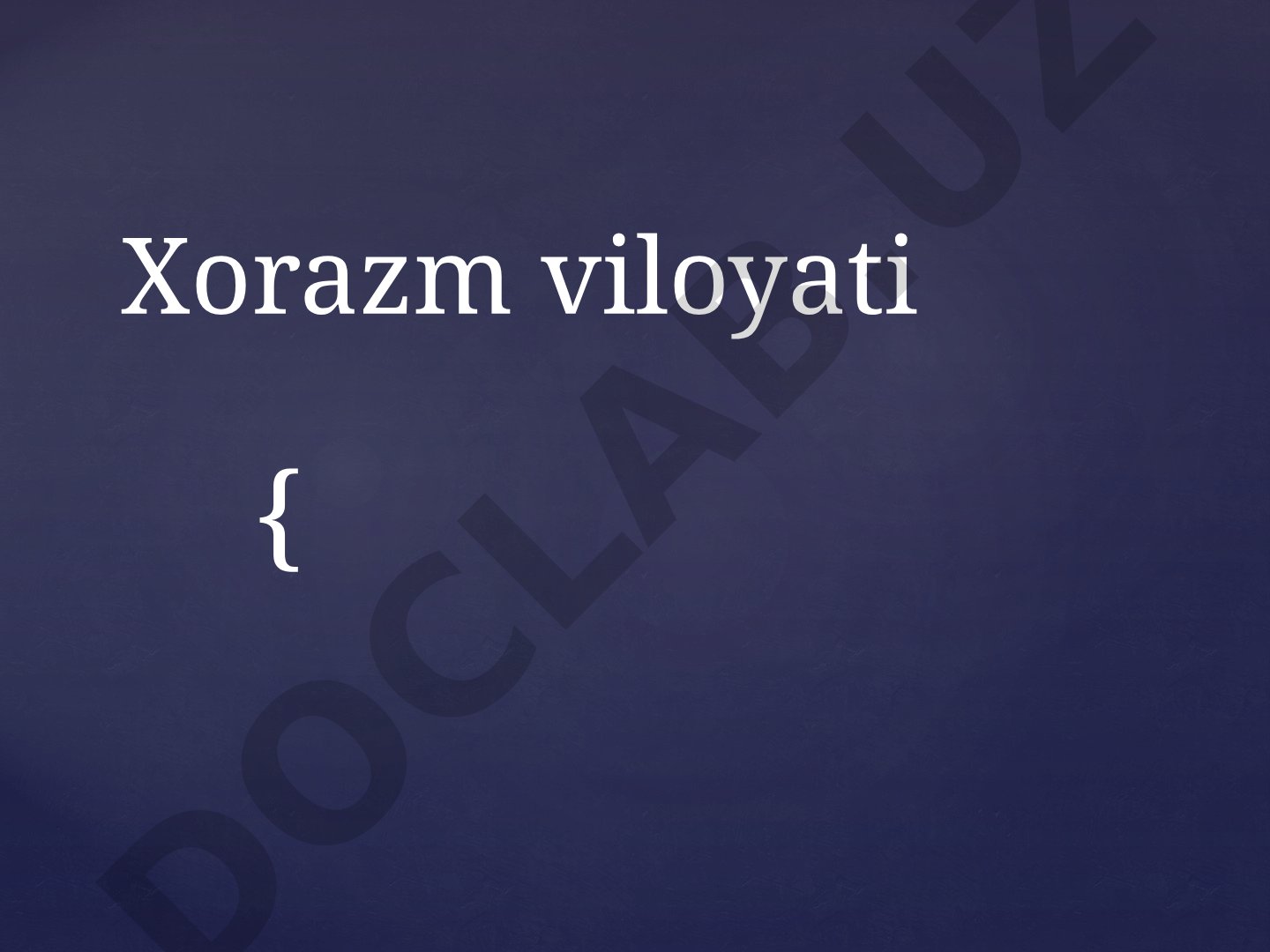 Xorazm viloyati haqida: maydoni, aholisi, tumanlari, iqtisodiyoti