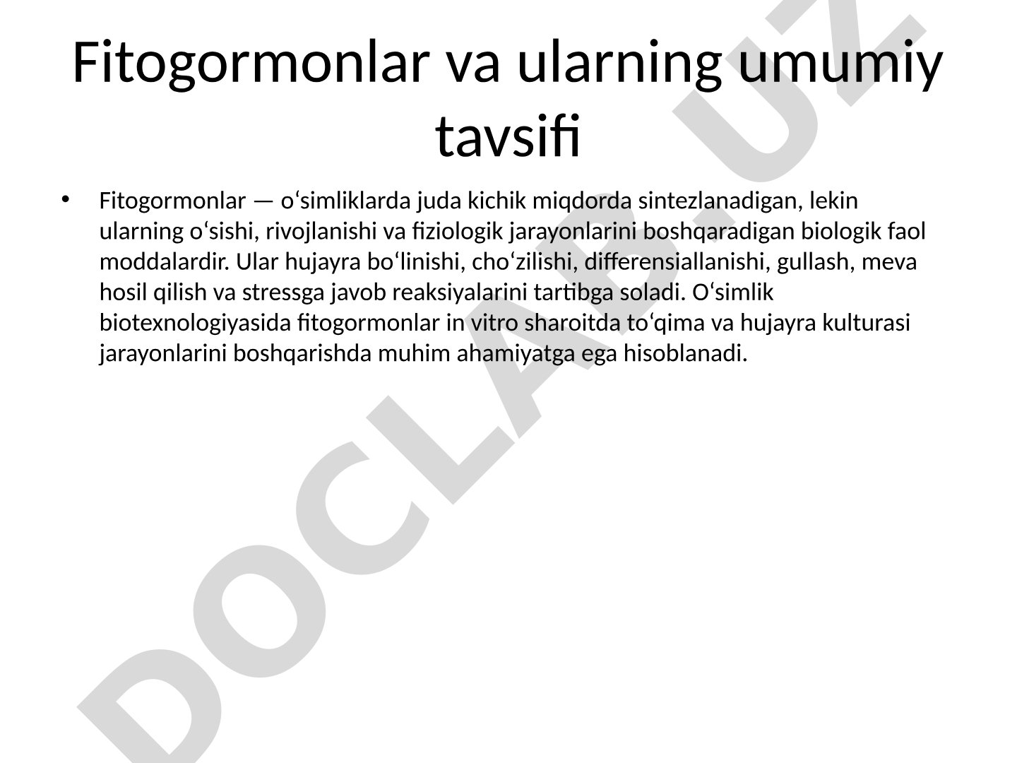 Fitogormonlar va ularning umumiy tavsifi
