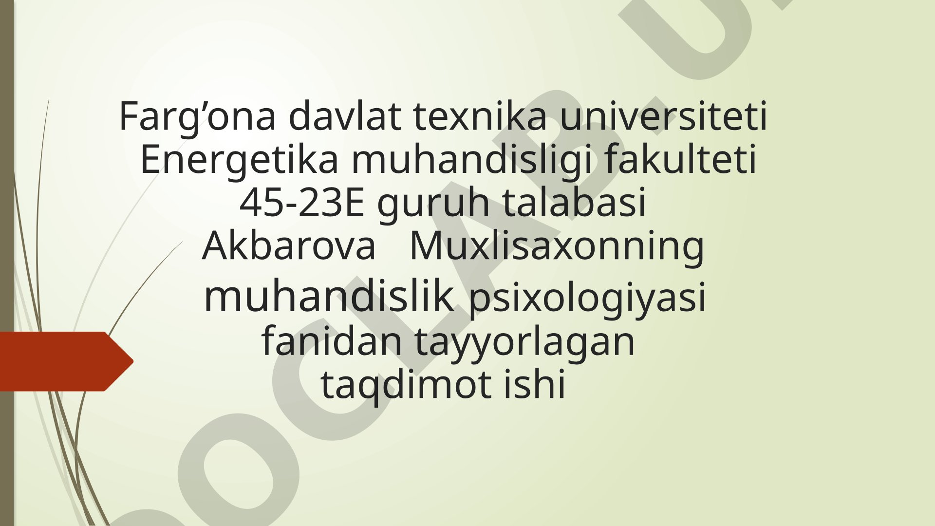 Muhandislik psixologiya sohasida tadqiqot muammolari