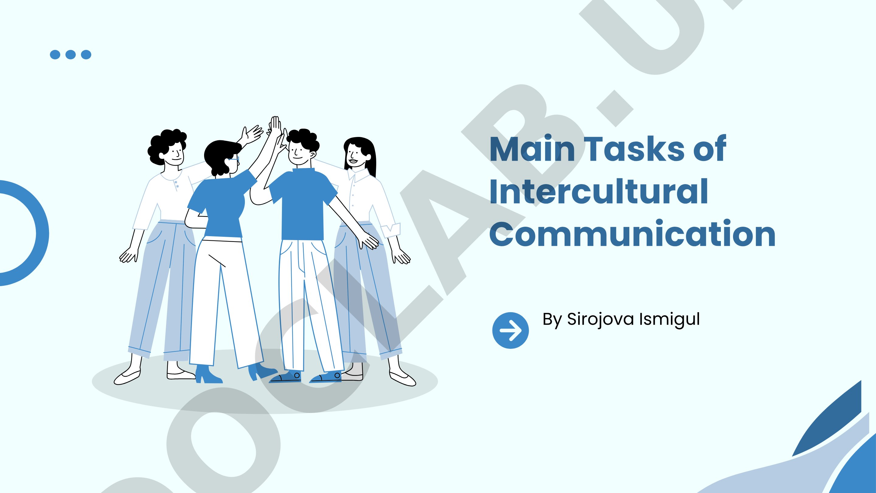 Main Tasks of Intercultural Communication