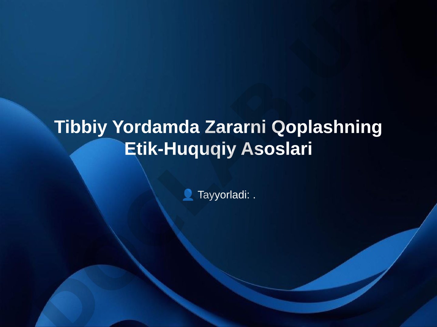 Tibbiy Yordamda Zararni Qoplashning Etik-Huquqiy Asoslari